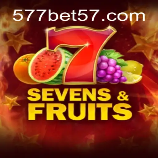 Exploring SevensFruits: A Casino Game Paired with 577bet’s Trusted Platform