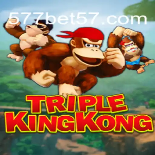 TripleKingKong: A Riveting Gaming Experience with 577bet