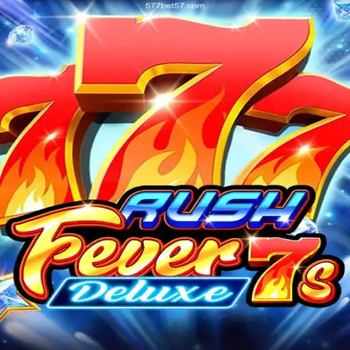 Experience the Thrills of RushFever7sDeluxe with 577bet