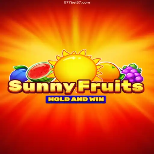 Experience the Thrill of SunnyFruits at 577bet—Brazil's Most Trusted Casino